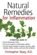 Remèdes naturels contre l'inflammation - Natural Remedies for Inflammation