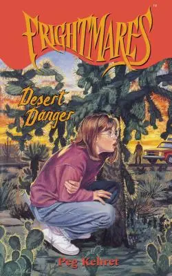 Le danger du désert - Desert Danger