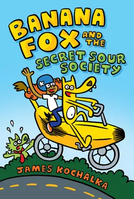 Banana Fox et la société secrète de l'acide : Un livre de Graphix Chapters (Banana Fox #1), 1 - Banana Fox and the Secret Sour Society: A Graphix Chapters Book (Banana Fox #1), 1