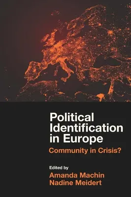 L'identification politique en Europe : Une communauté en crise ? - Political Identification in Europe: Community in Crisis?