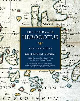 L'ouvrage de référence Hérodote : Les Histoires - The Landmark Herodotus: The Histories