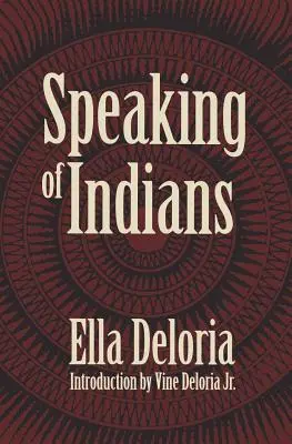 Parler des Indiens - Speaking of Indians