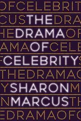 Le drame de la célébrité - The Drama of Celebrity