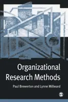 Méthodes de recherche organisationnelle - Un guide pour les étudiants et les chercheurs - Organizational Research Methods - A Guide for Students and Researchers