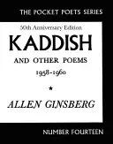 Kaddish et autres poèmes : 1958-1960 - Kaddish and Other Poems: 1958-1960
