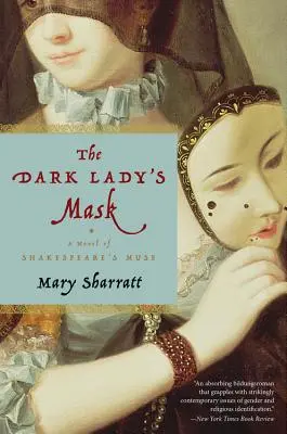 Le masque de la dame des ténèbres - The Dark Lady's Mask