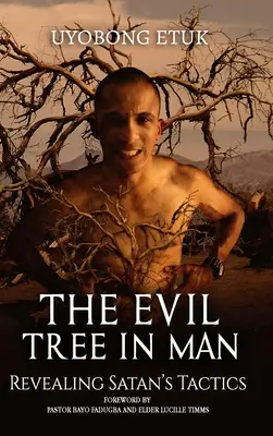 L'arbre du mal chez l'homme - The Evil Tree In Man