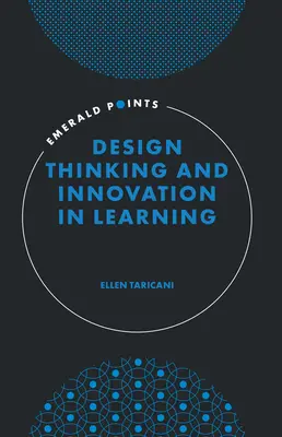 Design Thinking et innovation dans l'apprentissage - Design Thinking and Innovation in Learning