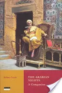 Les Mille et une nuits : Un compagnon - The Arabian Nights: A Companion