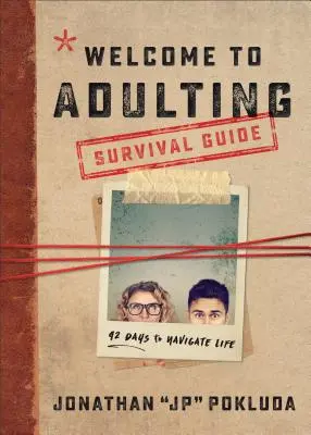 Bienvenue dans le guide de survie de l'adulte : 42 jours pour naviguer dans la vie - Welcome to Adulting Survival Guide: 42 Days to Navigate Life