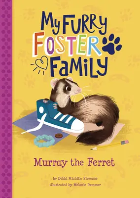 Murray le furet - Murray the Ferret