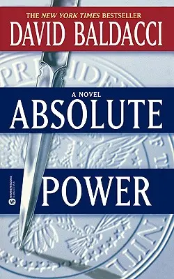 Le pouvoir absolu - Absolute Power