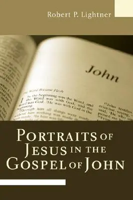 Portraits de Jésus dans l'Évangile de Jean - Portraits of Jesus in the Gospel of John