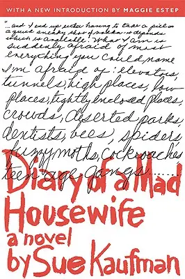 Journal d'une femme au foyer folle - Diary of a Mad Housewife