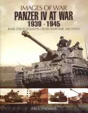 Panzer IV en guerre : 1939-1945 - Panzer IV at War: 1939-1945