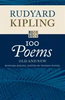 Rudyard Kipling : 100 poèmes - Rudyard Kipling: 100 Poems