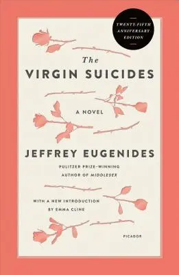 The Virgin Suicides (édition du vingt-cinquième anniversaire) - The Virgin Suicides (Twenty-Fifth Anniversary Edition)