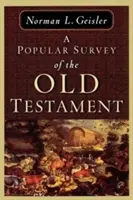 Une étude populaire de l'Ancien Testament - A Popular Survey of the Old Testament