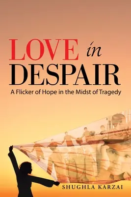 L'amour dans le désespoir : Une lueur d'espoir au milieu de la tragédie : Les enfants orphelins de la guerre en Afghanistan - Love in Despair: A Flicker of Hope in the Midst of Tragedy: Children Orphaned by the War in Afghanistan