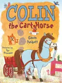 Colin le cheval de charrette - Colin the Cart Horse