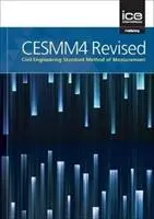 CESMM4 révisée : Méthode de mesure normalisée pour le génie civil - CESMM4 Revised: Civil Engineering Standard Method of Measurement