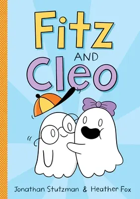 Fitz et Cleo - Fitz and Cleo