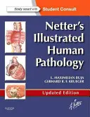 Pathologie humaine illustrée de Netter - Netter's Illustrated Human Pathology