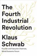 Quatrième révolution industrielle - Fourth Industrial Revolution