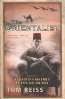 Orientalist - À la recherche d'un homme pris entre l'Orient et l'Occident - Orientalist - In Search of a Man caught between East and West