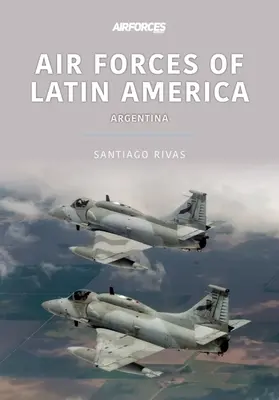 FORCES AÉRIENNES D'AMÉRIQUE LATINE ARGENTINE - AIR FORCES OF LATIN AMERICA ARGENTINA