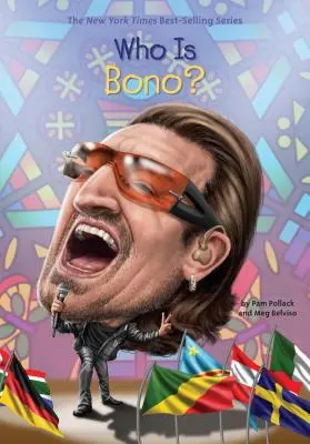 Qui est Bono ? - Who Is Bono?