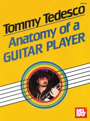 Tommy Tedesco : Anatomie d'un guitariste - Tommy Tedesco: Anatomy of a Guitar Player