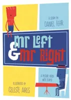 M. Gauche et M. Droite - Mr Left and Mr Right