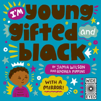 Bébé jeune, doué et noir : Avec un miroir ! - Baby Young, Gifted, and Black: With a Mirror!