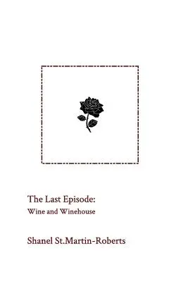 Le dernier épisode - The Last Episode