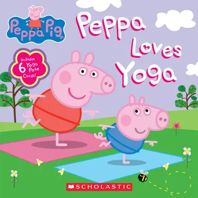 Peppa aime le yoga - Peppa Loves Yoga