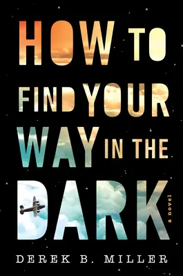 Comment trouver son chemin dans l'obscurité, 1 - How to Find Your Way in the Dark, 1