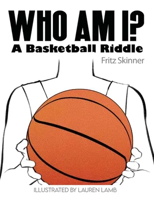 Qui suis-je&nbsp;? Une énigme de basket-ball - Who Am I? A Basketball Riddle