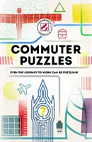 Surmené et sous-estimé : Casse-tête de banlieue : Même le trajet vers le travail peut être déroutant ! - Overworked & Underpuzzled: Commuter Puzzles: Even the Journey to Work Can Be Puzzling!