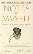Notes à moi-même : Mon combat pour devenir une personne - Notes to Myself: My Struggle to Become a Person