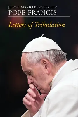 Lettres de la tribulation - Letters of Tribulation