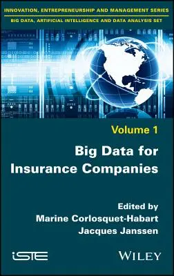 Big Data pour les compagnies d'assurance - Big Data for Insurance Companies