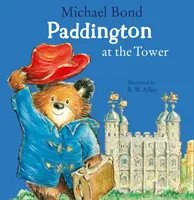 Paddington à la Tour - Paddington at the Tower