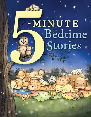 Histoires à dormir debout en 5 minutes - 5-Minute Bedtime Stories