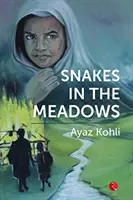Le serpent dans les prés - Snake in the Meadows