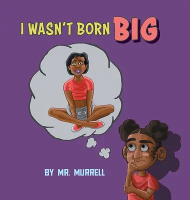 Je ne suis pas né grand - I Wasn't Born Big