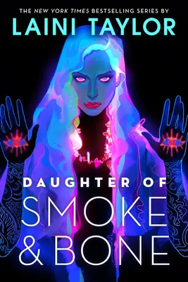 Fille de fumée et d'os - Daughter of Smoke & Bone