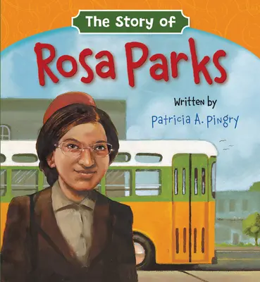 L'histoire de Rosa Parks - The Story of Rosa Parks