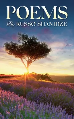 Poèmes de Russo Shanidze - Poems By Russo Shanidze