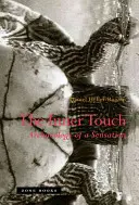 Le toucher intérieur : Archéologie d'une sensation - The Inner Touch: Archaeology of a Sensation